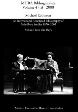 An International Annotated Bibliography of Strindberg Studies 1870-2005