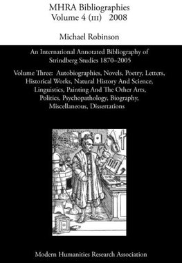 An International Annotated Bibliography of Strindberg Studies 1870-2005