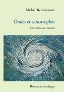 Ondes et catastrophes