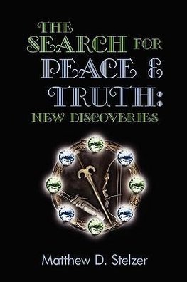 The Search for Peace and Truth