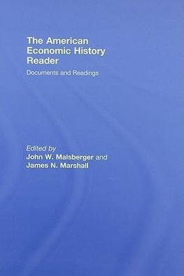 Malsberger, J: American Economic History Reader