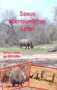 Sawus abenteuerliches Leben