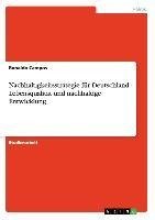 Nachhaltigkeitsstrategie für Deutschland - Lebensqualität und nachhaltige Entwicklung