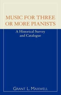 Music for Three or More Pianists