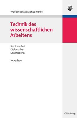 Technik des wissenschaftlichen Arbeitens