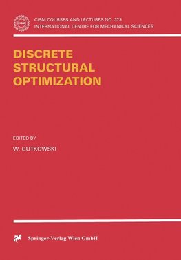 Discrete Structural Optimization