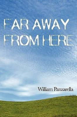 Far Away from Here