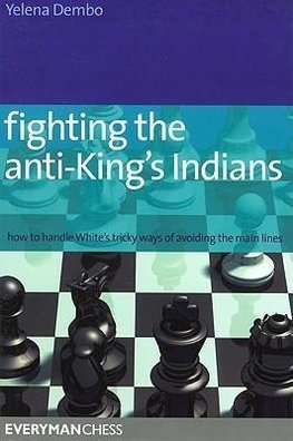 Fighting the anti-King's Indians