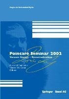 Poincaré Seminar 2002