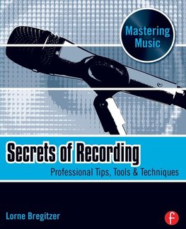 Bregitzer, L: Secrets of Recording