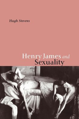 Henry James and Sexuality