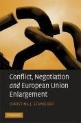 Conflict, Negotiation and European Union Enlargement