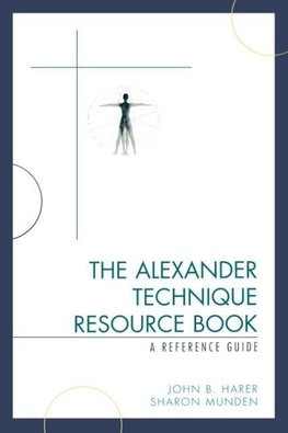 Alexander Technique Resource Book