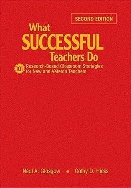 Glasgow, N: What Successful Teachers Do