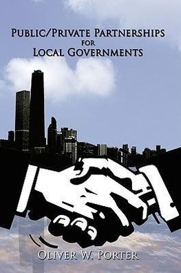 Public/Private Partnerships for Local Governments