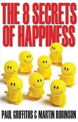 The 8 Secrets of Happiness