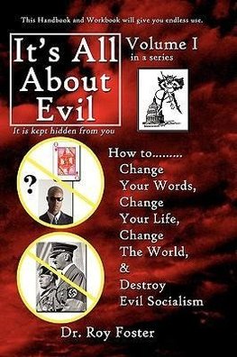 It's All About Evil