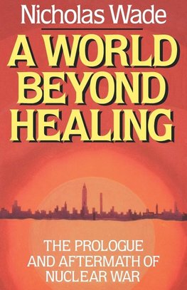 A World Beyond Healing