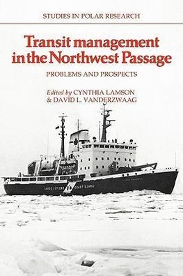 Transit Management in the Northwest Passage