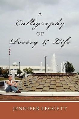 A Calligraphy of Poetry and Life