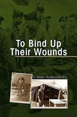 To Bind Up Their Wounds