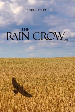 The Rain Crow