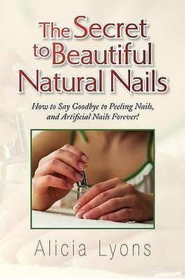 The Secret to Beautiful Natural Nails