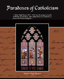 Paradoxes of Catholicism