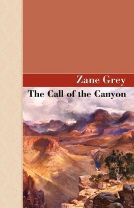 The Call Of The Canyon