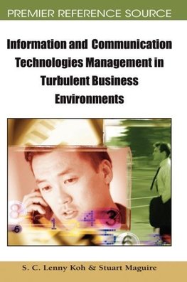 Information and Communication Technologies Management in Turbulent Business Environments