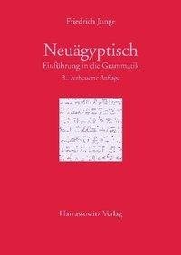 Einführung in die Grammatik des Neuägyptischen