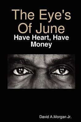 The Eye's Of June