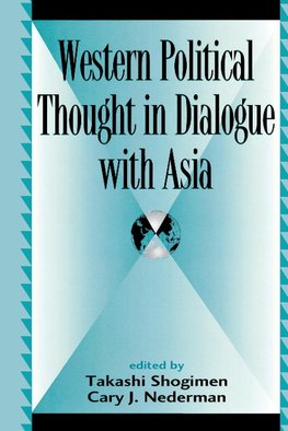 Western Political Thought in Dialogue with Asia