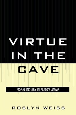 Virtue in the Cave