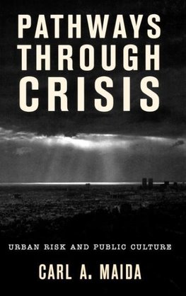 Pathways Through Crisis