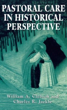 Pastoral Care in Historical Perspective