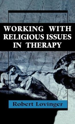 Working Religious Issues in Therapy