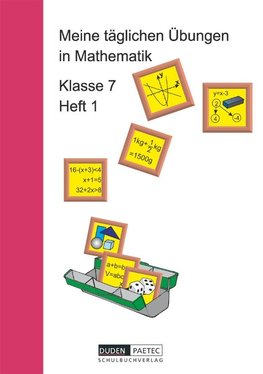 Meine täglichen Übungen in Mathematik Klasse 7 Heft 1