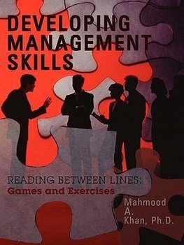 DEVELOPING MANAGEMENT SKILLS