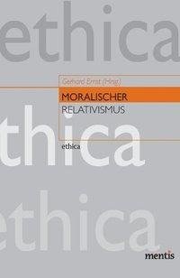 Moralischer Relativismus