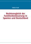 Rechtsvergleich der Familienbesteuerung in Spanien und Deutschland