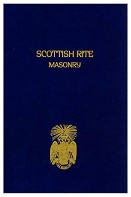 Scottish Rite Masonry Vol.1 Paperback