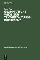 Grammatische Wege zur Textgestaltungskompetenz