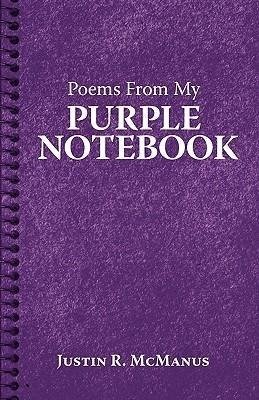 Poems from My Purple Notebook