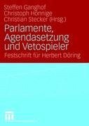 Parlamente, Agendasetzung und Vetospieler