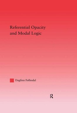 Follesdal, D: Referential Opacity and Modal Logic