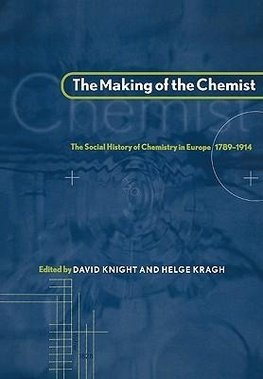 The Making of the Chemist