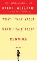 What I Talk About When I Talk About Running