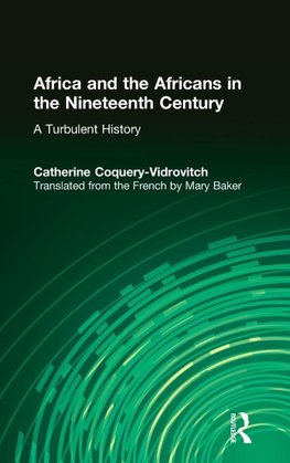 Africa and the Africans in the Nineteenth Century