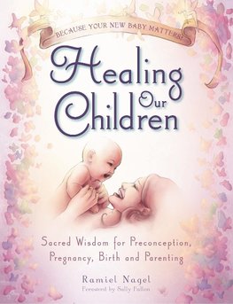 HEALING OUR CHILDREN